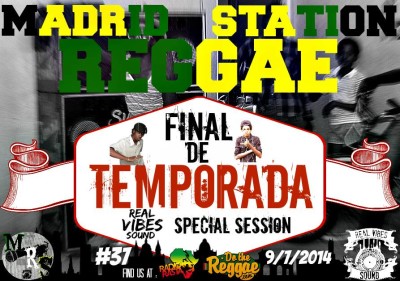 Madrid Reggae Station - Final de Temporada